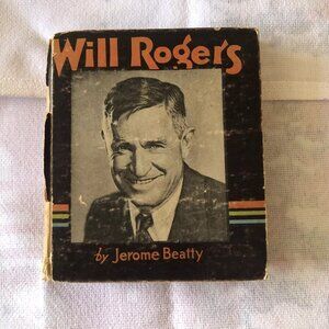 Vintage WILL ROGERS Little Big Book 1935 By Jerome Beatty Saalfield HARD COVER